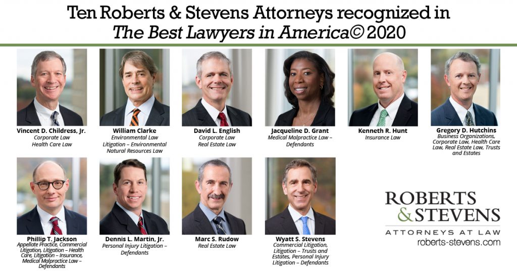 Ten Roberts & Stevens Attorneys Recognized in The Best Lawyers in America© 2020 Attorneys at